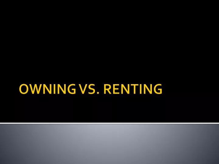owning vs renting