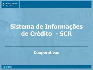 sistema de informa es de cr dito scr