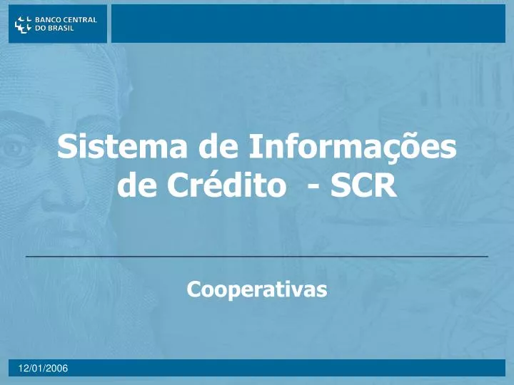 sistema de informa es de cr dito scr