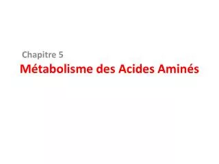 m tabolisme des a cides a min s
