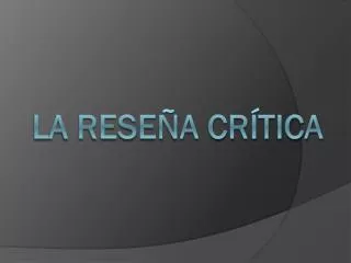 la rese a cr tica