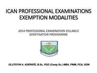 ICAN PROFESSIONAL EXAMINATIONS EXEMPTION MODALITIES