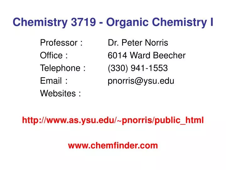 chemistry 3719 organic chemistry i