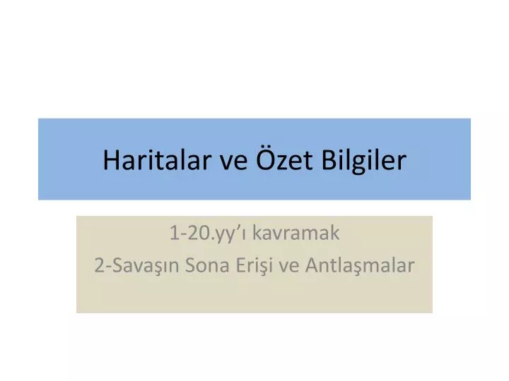 haritalar ve zet bilgiler