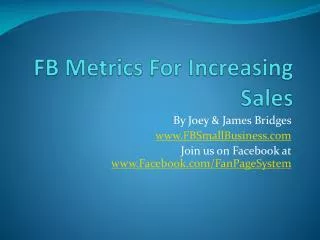 FB Metrics For Increasing Sales
