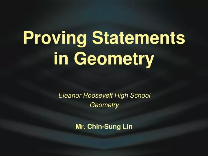 proving statements in geometry