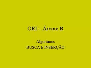 ori rvore b