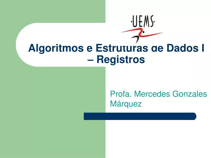 algoritmos e estruturas de dados i registros