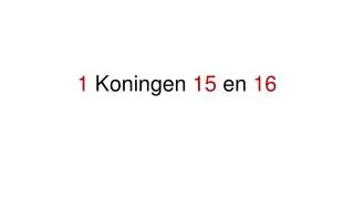 1 koningen 15 en 16