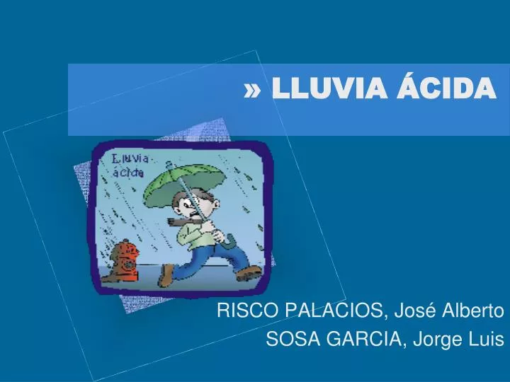 lluvia cida