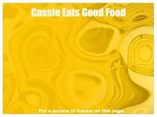 Cassie Eats Good Food