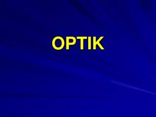 optik