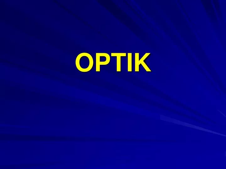 optik