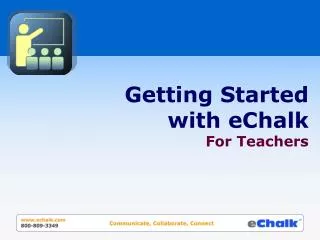 Getting Started with eChalk