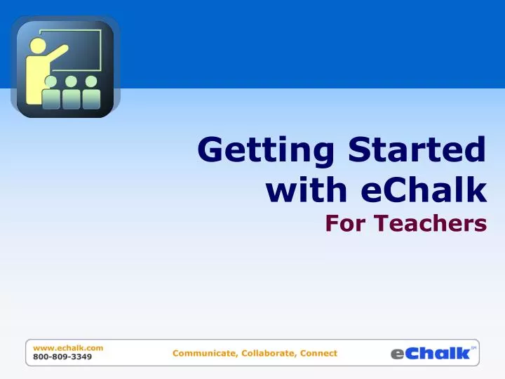 getting started with echalk