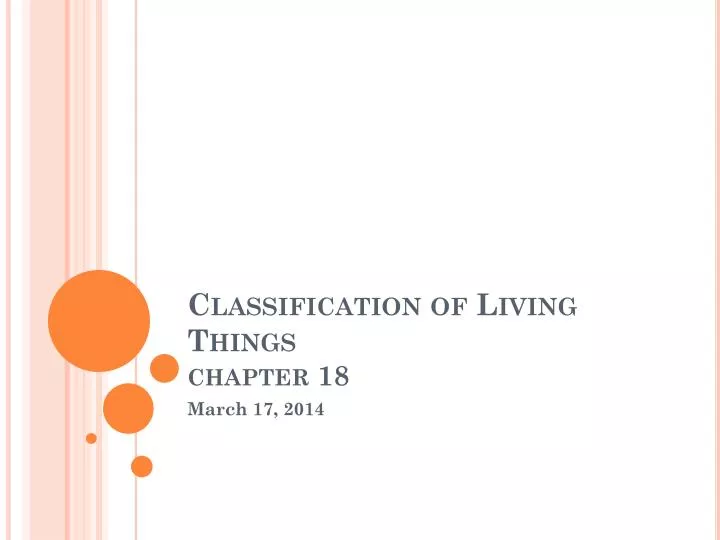 classification of living things chapter 18