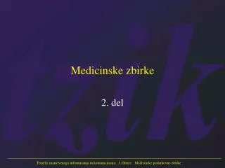 medicinske zbirke