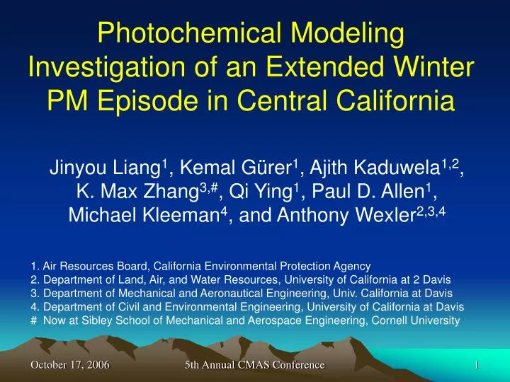 photochemical modeling investigation of an extended winter pm episode in central california