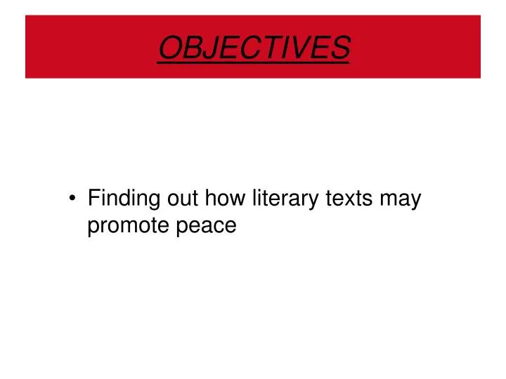 objectives