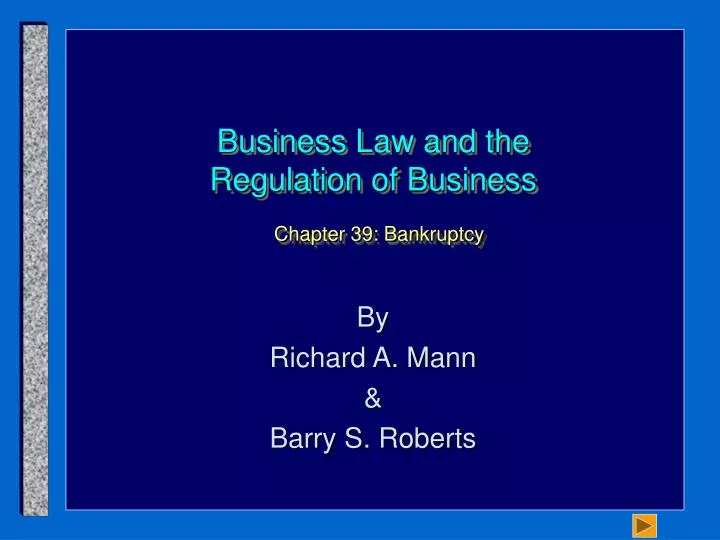 business law and the regulation of business chapter 39 bankruptcy