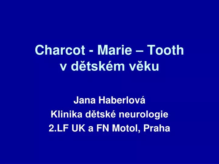 charcot marie tooth v d tsk m v ku
