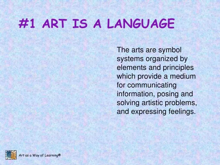 1 art is a language