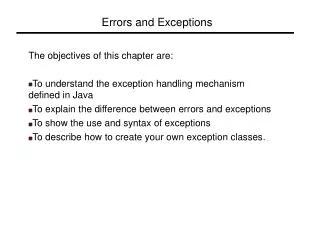 Errors and Exceptions