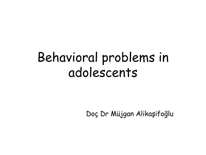 behavioral problems in adolescents