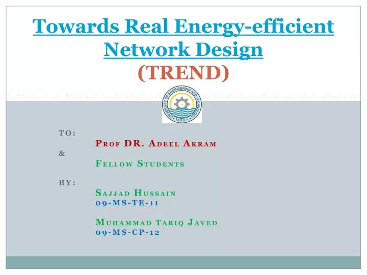 towards real energy efficient network design trend
