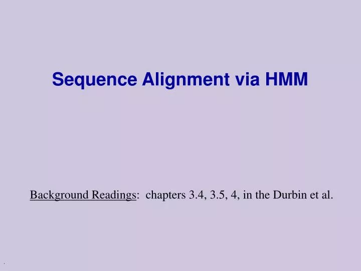 sequence alignment via hmm