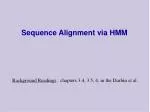 Sequence Alignment via HMM
