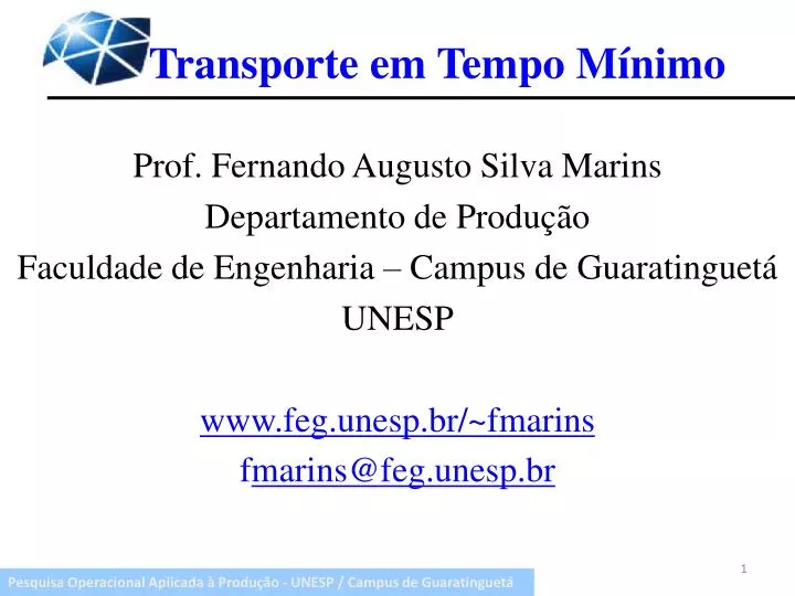 transporte em tempo m nimo