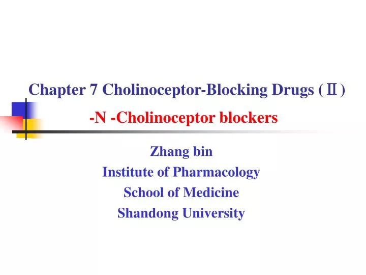 chapter 7 cholinoceptor blocking drugs n cholinoceptor blockers