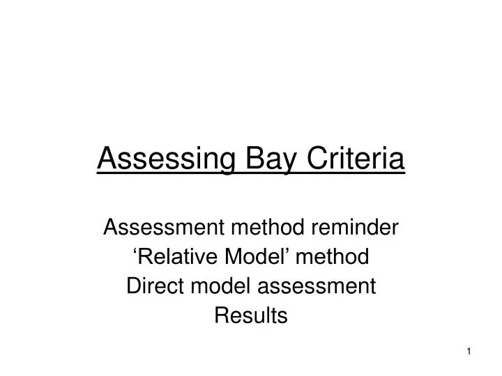 assessing bay criteria