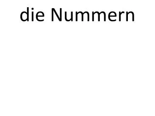 d ie nummern