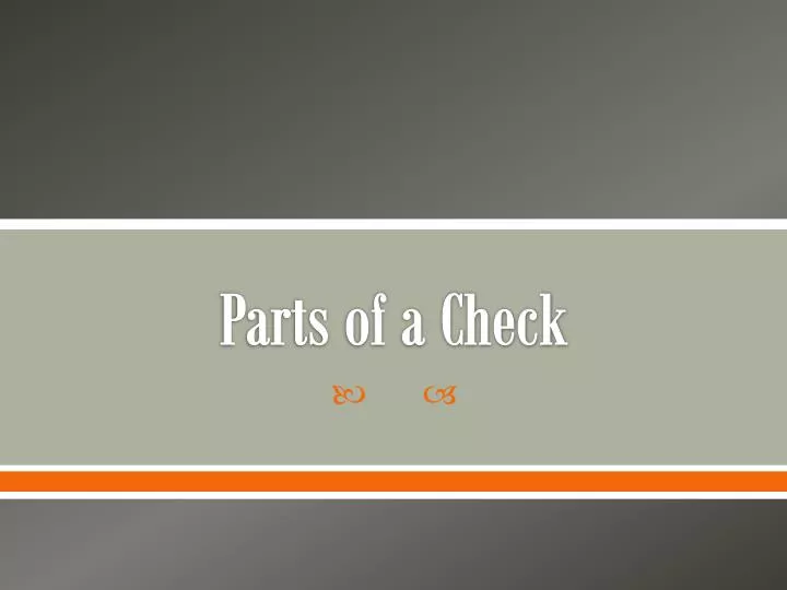 parts of a check