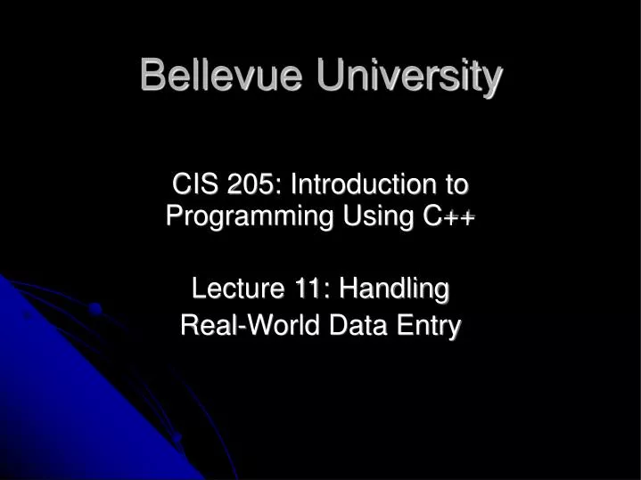 cis 205 introduction to programming using c lecture 11 handling real world data entry