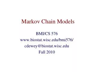 Markov Chain Models