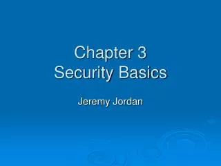 Chapter 3 Security Basics