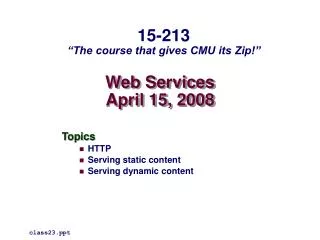 Web Services April 15, 2008