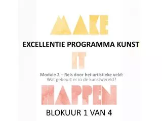 excellentie programma kunst