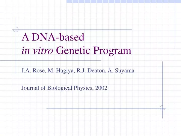 a dna based in vitro genetic program