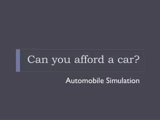 Can you afford a car?
