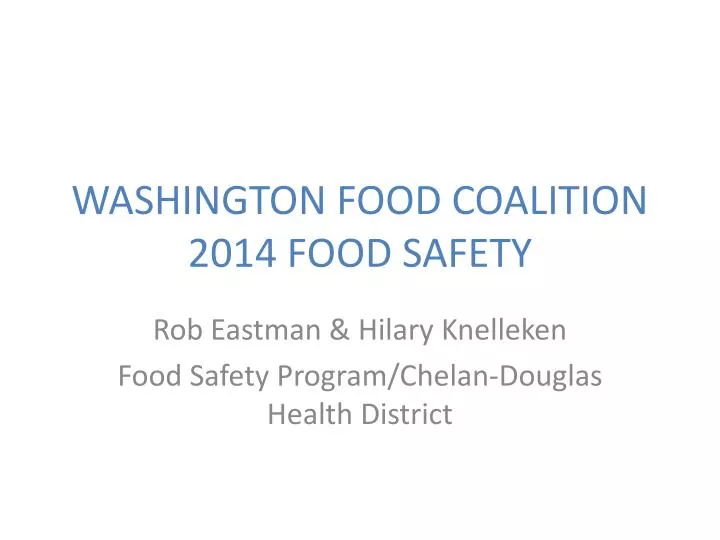 washington food coalition 2014 food safety