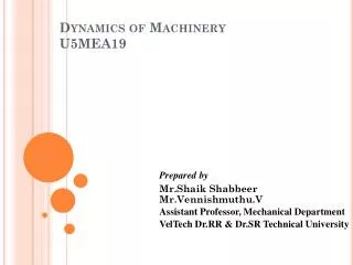 Dynamics of Machinery U5MEA19
