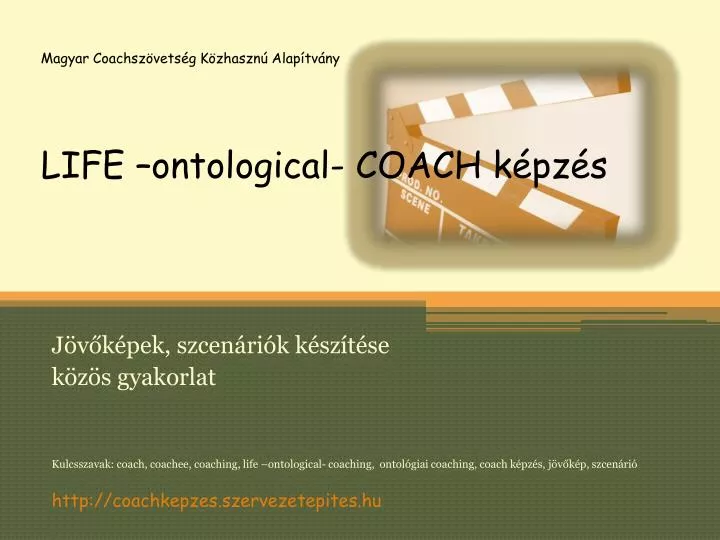 magyar coachsz vets g k zhaszn alap tv ny life ontological coach k pz s