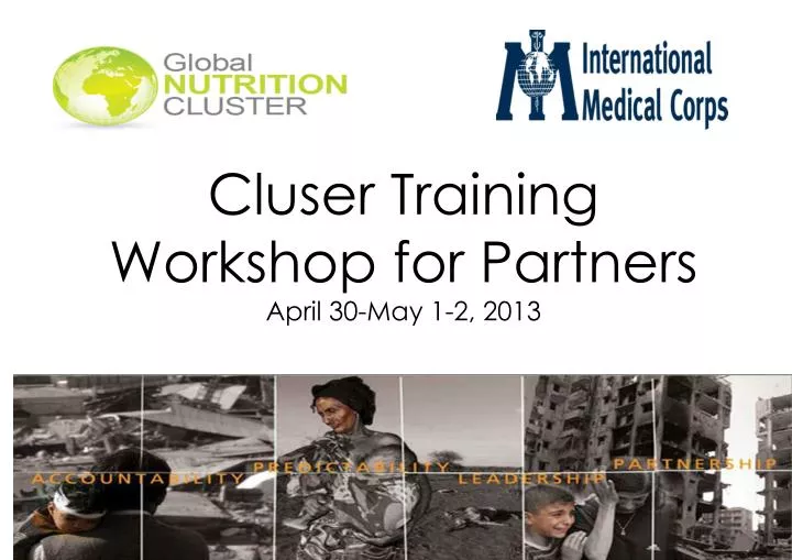 cluser training workshop for partners april 30 may 1 2 2013