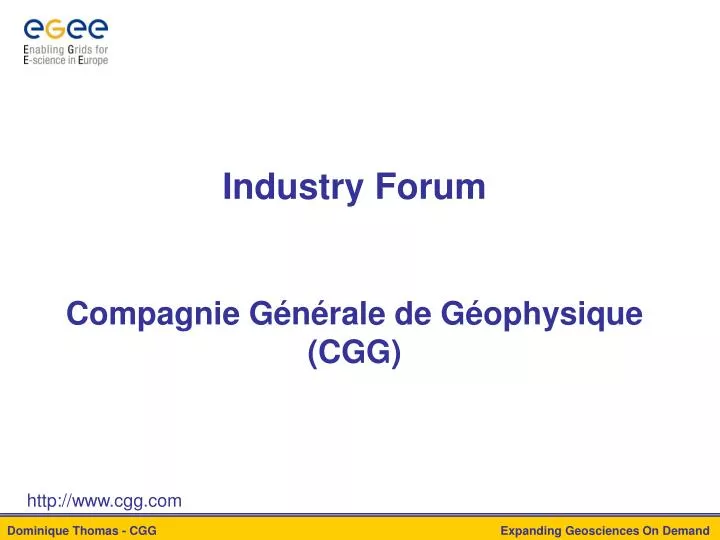 industry forum compagnie g n rale de g ophysique cgg