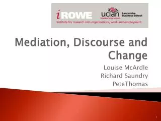 Mediation, Discourse and Change