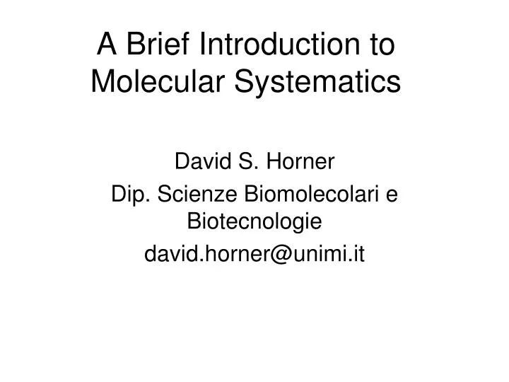 a brief introduction to molecular systematics